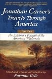 Jonathan Carver's travels through America, 1766-1768 cover