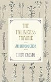 The Tallgrass Prairie: An Introduction cover