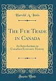 The Fur Trade in Canada cover